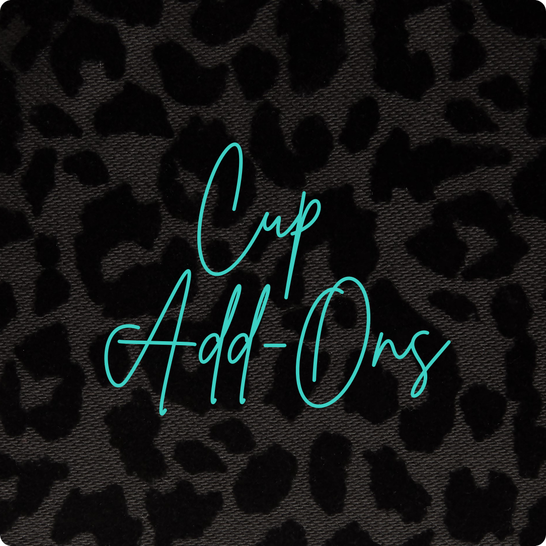 Cup Add-Ons