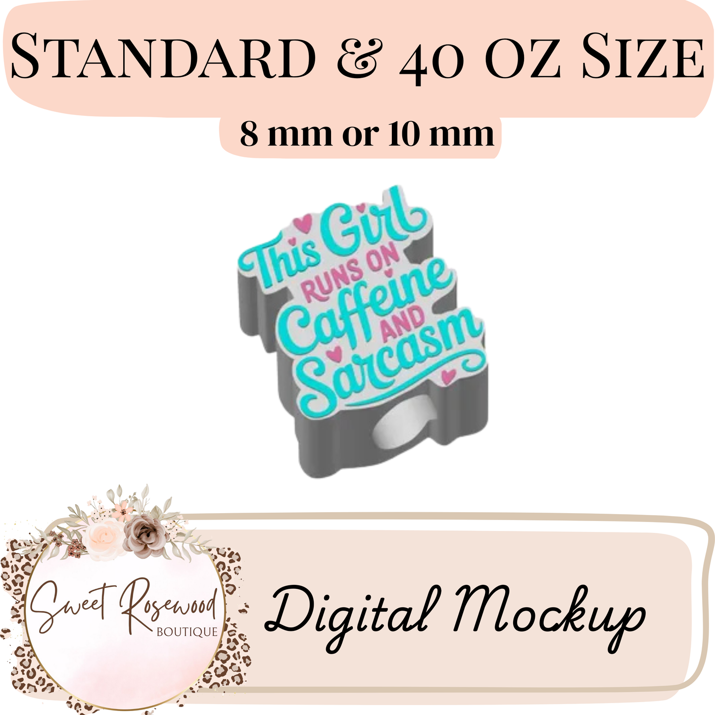 Caffeine & Sarcasm 3D Straw Topper