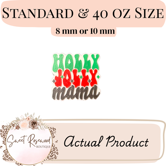 Holly Jolly Mama 3D Straw Topper