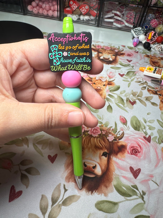 Accept What It Is Pen